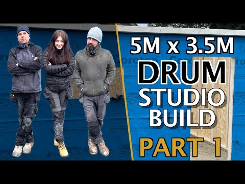 HOW TO BUILD A 5M X 3.5M Drum Studio Part 1