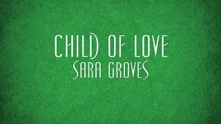 Child of Love Music Video