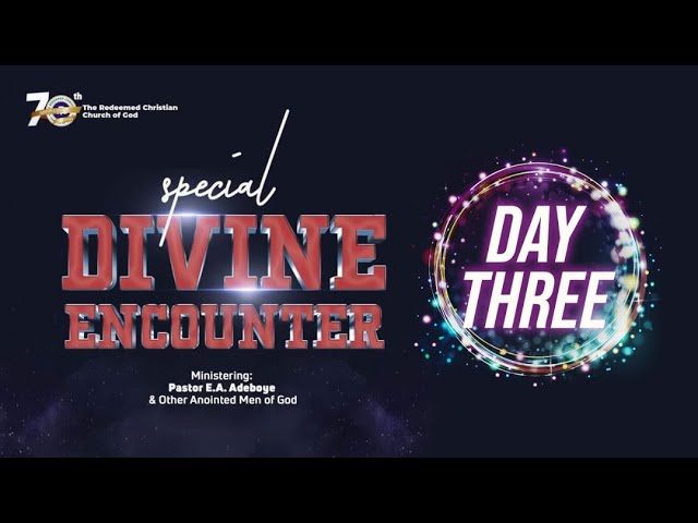 Watch RCCG Divine Encounter 2022 - DAY 3 | 9th February 2022