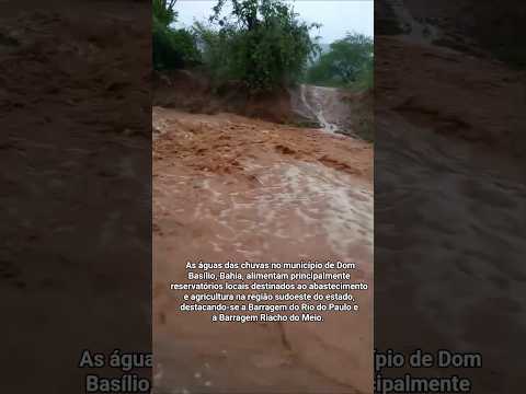 🇧🇷 MUITA CHUVA NA BAHIA, EM DOM BASÍLIO 01/02/2026 #chuvas #alerta #nordeste #turismo #noticias