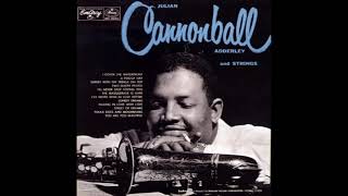 Cannonball Adderley And Strings