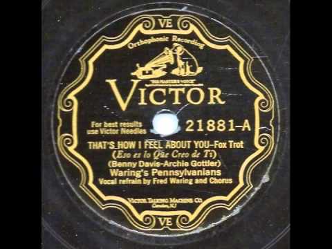 That's How I Feel About You - Waring’s Pennsylvanians