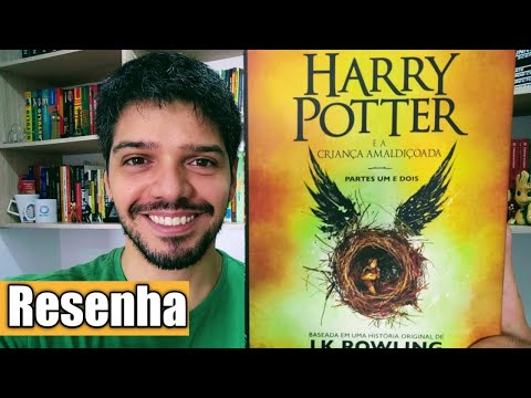 Resenha: Harry Potter e a Criana Amaldioada