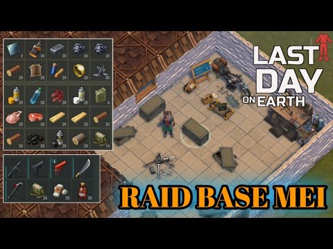 Raid Base Mei | Last Day on Earth Survival