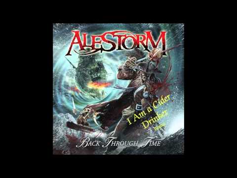 Alestorm-I Am a Cider Drinker (12 Bonus)