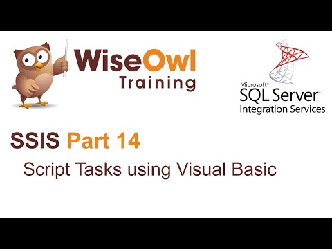 SQL Server Integration Services (SSIS) Part 14 - Script Tasks using Visual Basic