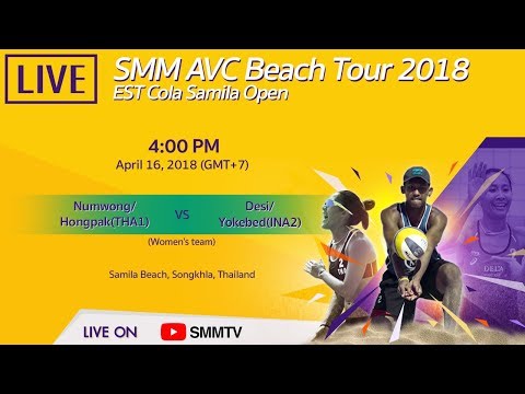 Numwong/Hongpak(THA1) vs Desi/Yokebed(INA2) | SMM AVC Beach Tour 2018 | April 16 (Thai dub)