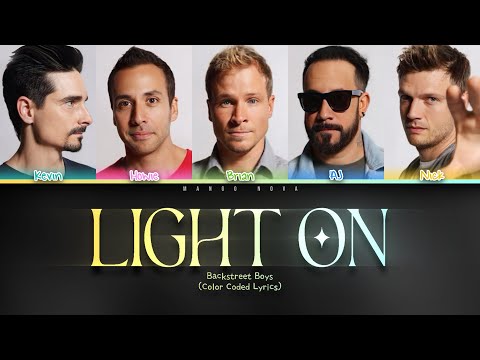 Light On - Backstreet Boys