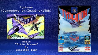 Wired for Sound Mix#107 (Typhoon/Commodore 64/Jonanthan Dunn/OST)