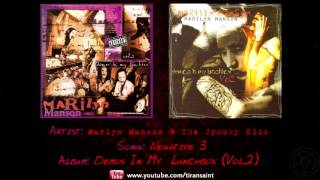 Marilyn Manson &amp; The Spooky Kids: Negative 3 [Demos In My Lunchbox (Vol.2)]