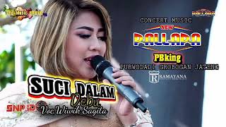 Download lagu SUCI DALAM DEBU Wiwik Sagita NEW PALLAPA PBking gr....mp3