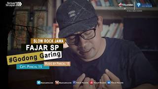 Download lagu Lagu Pop Jowo Galau 'Godong Garing' Fajar SP feat Pancal 15 mp3