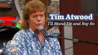 Tim Atwood sings "I'll Stand Up and Say So" on Larry's Country Diner!