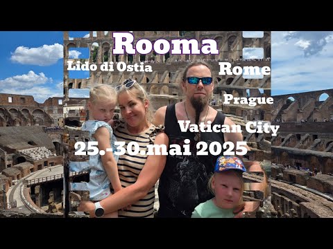 Roberti seiklused Roomas. 25.-30.mai 2025 #rome #vatican #ostiaantica #ostia #italy
