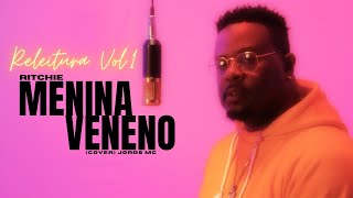 Ritchie Menina Veneno ( Cover ) jords mc Releitura Vol 1