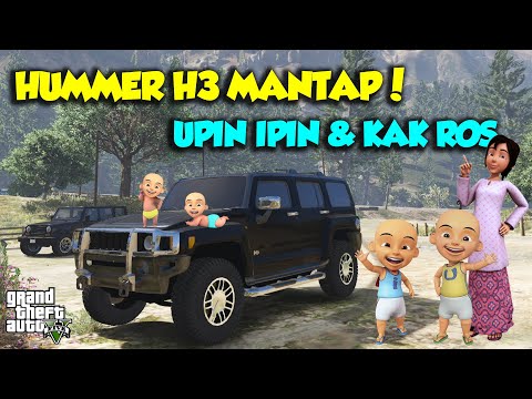 UPIN IPIN JEMPUT KAK ROS NAIK HUMMER H3 MOBIL MEWAH MANTAP - GTA V MOD UPIN & IPIN EPISODE SPESIAL