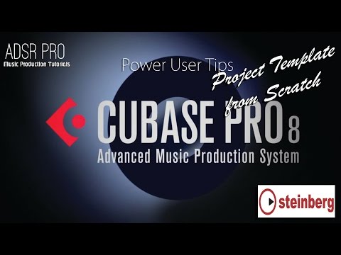 Creating a Cubase Pro 8 Project Template from Scratch