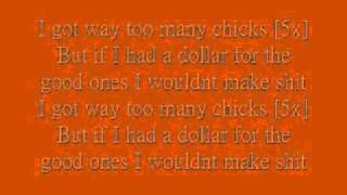 Way to many chicks [lyrics]