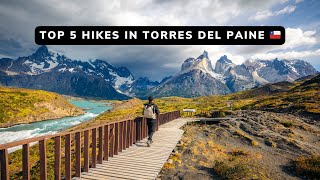 Torres del Paine 🇨🇱: Top 5 Day Hikes WITHOUT Camping!