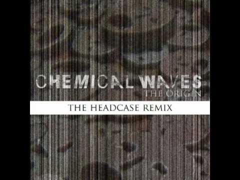 Chemical Waves - The origin (The HeadCase remix)