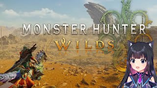 ＃１【モンハンワイルズ】狩猟解禁！モンスターハンターワイルズやっていく！PS5　ネタバレ注意【猫派まいまい/Vtuber】
