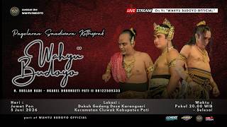 Download lagu ✅LIVE KETOPRAK WAHYU BUDOYO :: RONGGO WUNI NGRATU :: KARANG SARI - CLUWAK - PATI :: 05 JunI 2026 mp3