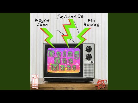 Doing the Most (feat. Wayne Josh & Fly Beezy)