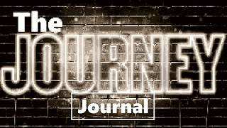 The Journey Journal #2