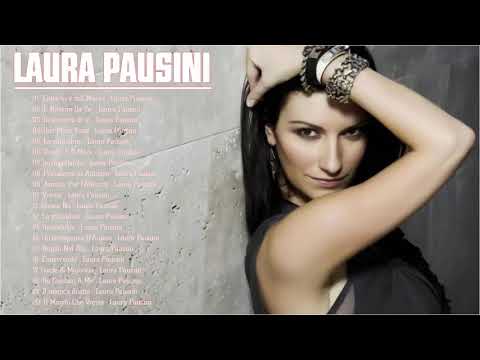 100 migliori canzoni di Laura Pausini - il meglio di Laura Pausini - Laura Pausini migliori successi