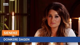 Sieneke - Donkere Dagen video