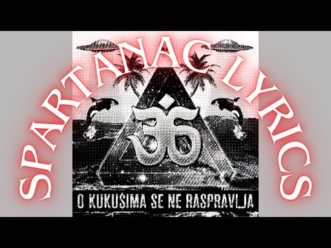 KUKU$ - SPARTANAC (LYRICS VIDEO) #kukus #lyrics #swana #zugi