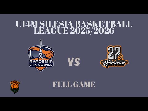U14 | GTK Gliwice - UKS SP27 Katowice | 03.02.2026