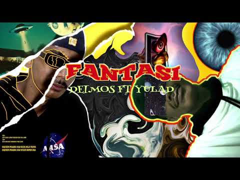 DEIMOS_FANTASI - ft BRIA PAH (Prod.JZBeats)