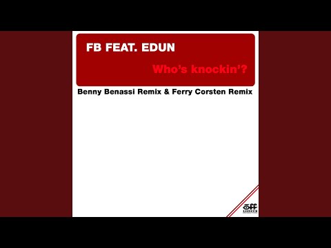 Who's knockin'? (Benny Benassi Remix Instrumental)