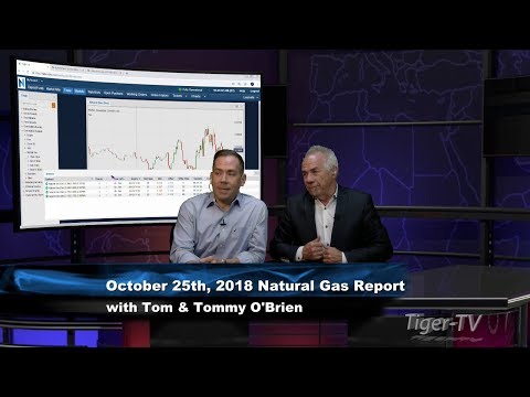 Natural Gas EIA Report Analysis with Tom & Tommy O'Brien - October 25th, 2018