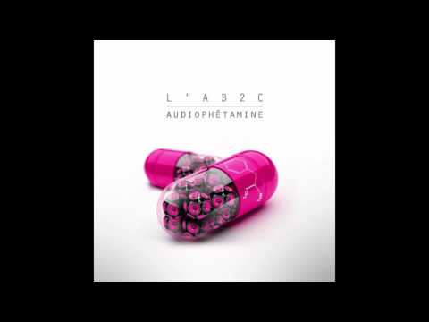 L'AB2C - Adulescent - Audiophétamine 2017