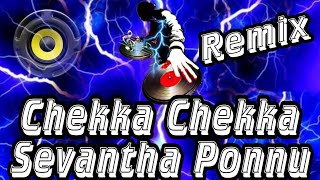 Download lagu Chekka Chekka Sevantha Ponnu Remix Song Vibe Mix By DJ KING 2025 #trending #remix mp3