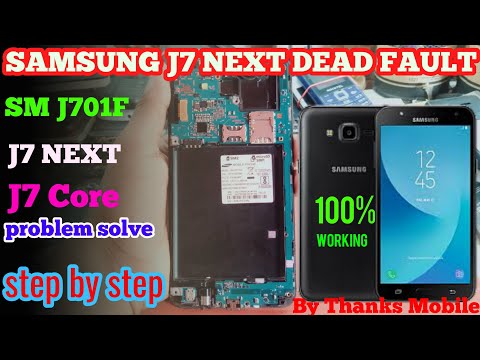 Samsung j7 next dead solution/ 100% working/ step by step/By thanks Mobile