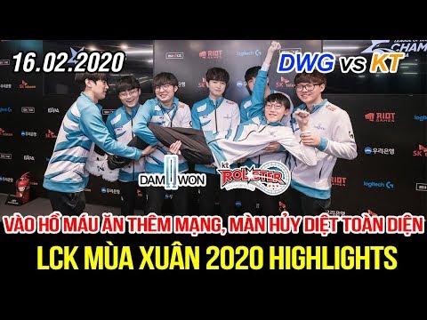 [LCK 2020] DWG vs KT Game 1 Highlights | Màn hủy diệt kinh hoàng, chạy vào hồ máu cũng không tha