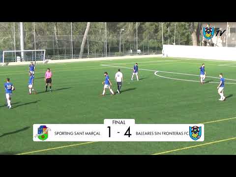 J.35| Resumen| Sporting Sant Marçal - Baleares Sin Fronteras FC (1-4)