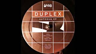 Duplex - Autosug (Anthony  "Shake" Shakir Remix) (Clone/2006)
