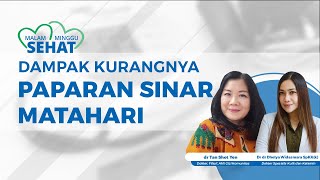 Jika Kekurangan Paparan Sinar Matahari, Menyebabkan Masalah Kesehatan