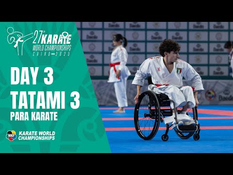 Karate World Championships | Saturday - Tatami 3 | All the action from Cairo LIVE!