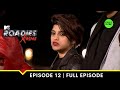 Win the task, win your gang! | MTV Roadies Xtreme | Episode 12