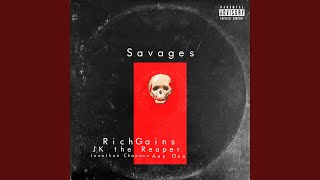 Savages (feat. J.K. The Reaper, Ann One & Jonathan Chapman)