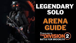 The Division 2 – Legendary Solo Guide | District Union Arena Full Gameplay Walkthrough!