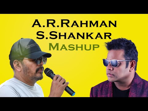 A.R.Rahman & S.Shankar Combo Mashup | A.R.Rahman Mashup  |  Tamil Mashup |#shankar #arrahman Mixtape