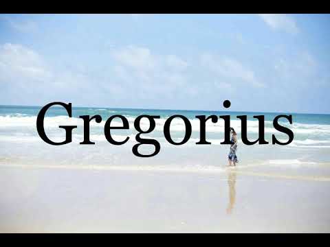 How To Pronounce Gregorius🌈🌈🌈🌈🌈🌈Pronunciation Of Gregorius