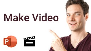 How to Make Video in PowerPoint