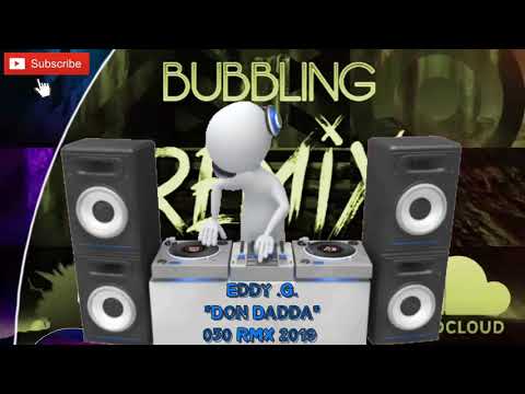 Eddy .G. - Don Dadda (050RMX) 2019
